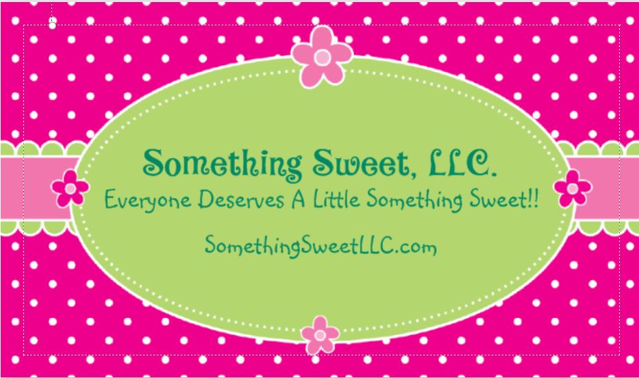 Hot & Fresh News From Something Sweet, LLC!